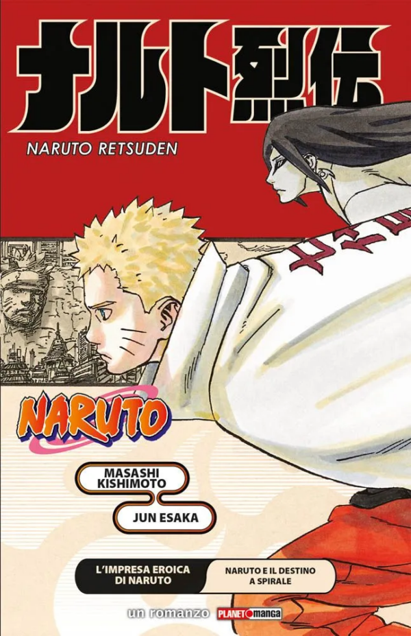 NARUTO E IL DESTINO SPIRALE-ROMANZO